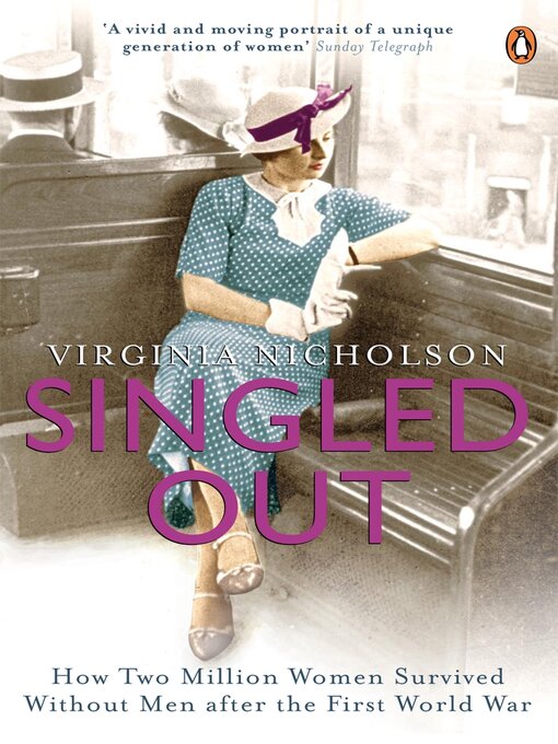 Title details for Singled Out by Virginia Nicholson - Available